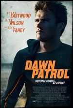 Watch Dawn Patrol Sockshare