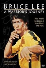 Watch Bruce Lee: A Warrior\'s Journey Sockshare