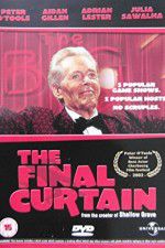 Watch The Final Curtain Sockshare