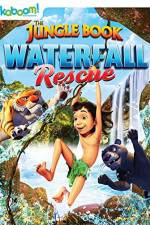 Watch The Jungle Book: Waterfall Rescue Sockshare