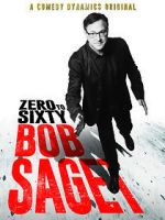 Watch Bob Saget: Zero to Sixty (TV Special 2017) Sockshare