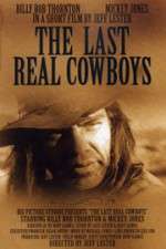 Watch The Last Real Cowboys Sockshare