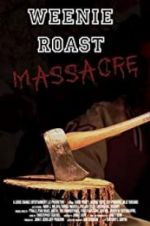 Watch Weenie Roast Massacre Sockshare