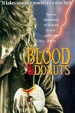 Watch Blood & Donuts Sockshare