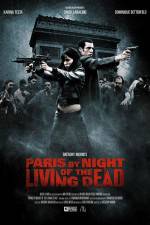 Watch Paris by Night of the Living Dead Sockshare