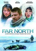 Watch Far North Sockshare