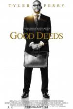 Watch Good Deeds Sockshare