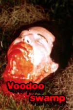 Watch Voodoo Swamp Sockshare