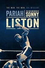 Watch Pariah: The Lives and Deaths of Sonny Liston Sockshare