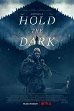 Watch Hold the Dark Sockshare