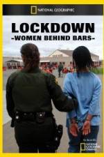 Watch National Geographic Lockdown Women Behind Bars Sockshare