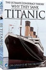 Watch Why They Sank the Titanic Sockshare