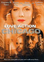 Watch Love and Action in Chicago Sockshare