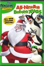 Watch The Penguins of Madagascar All Nighter Before Xmas Sockshare