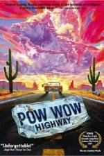 Watch Powwow Highway Sockshare