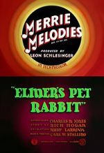 Watch Elmer\'s Pet Rabbit (Short 1941) Sockshare