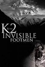 Watch K2 and the Invisible Footmen Sockshare