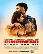 Watch Pimpinero: Blood and Oil Sockshare