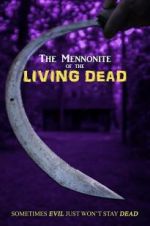 Watch The Mennonite of the Living Dead Sockshare