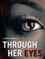 Watch Through Her Eyes (Short 2020) Sockshare