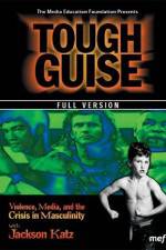 Watch Tough Guise Violence Media & the Crisis in Masculinity Sockshare