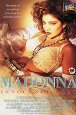 Watch Madonna: Innocence Lost Sockshare