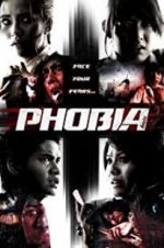 Watch Phobia Sockshare