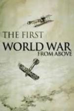 Watch The First World War from Above Sockshare