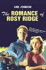 Watch The Romance of Rosy Ridge Sockshare