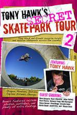 Watch Tony Hawks Secret Skatepark Tour 2 Sockshare