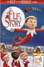 Watch An Elf's Story The Elf on the Shelf Sockshare