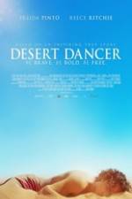 Watch Desert Dancer Sockshare