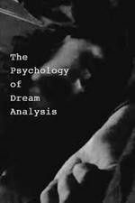 Watch The Psychology of Dream Analysis Sockshare