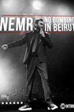 Watch NEMR: No Bombing in Beirut Sockshare