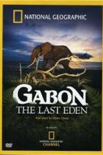 Watch National Geographic: Gabon - The Last Eden Sockshare