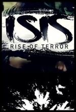 Watch ISIS: Rise of Terror Sockshare