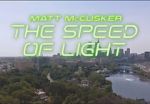 Watch Matt McCusker: The Speed of Light Sockshare