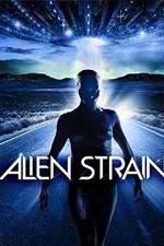 Watch Alien Strain Sockshare