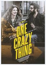 Watch One Crazy Thing Sockshare