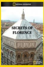 Watch National Geographic Secrets of Florence Sockshare