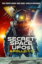 Watch Secret Space UFOs: Apollo 1-11 Sockshare