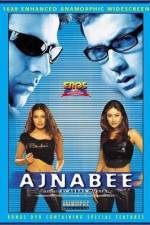 Watch Ajnabee Sockshare