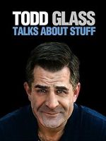 Watch Todd Glass: Talks About Stuff Sockshare