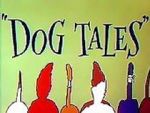 Watch Dog Tales (Short 1958) Sockshare