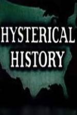 Watch Hysterical History Sockshare