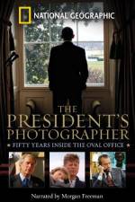 Watch The President's Photographer: Fifty Years Inside the Oval Office Sockshare