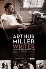 Watch Arthur Miller: Writer Sockshare