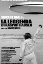 Watch The Legend of Kaspar Hauser Sockshare