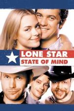 Watch Lone Star State of Mind Sockshare