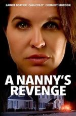 Watch A Nanny's Revenge Sockshare